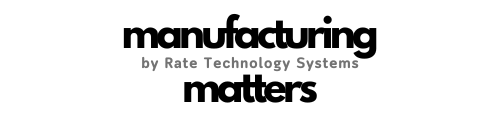 MANUFACTURING MATTERS-1
